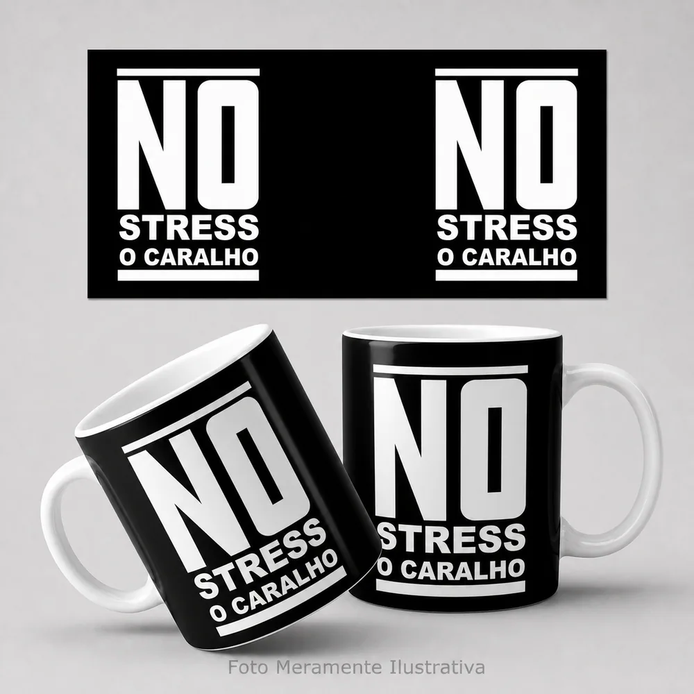 No Stress O Caralho