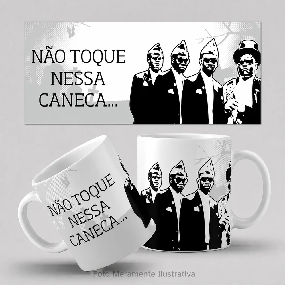 Não Toque Nessa Caneca